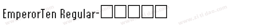 EmperorTen Regular字体转换